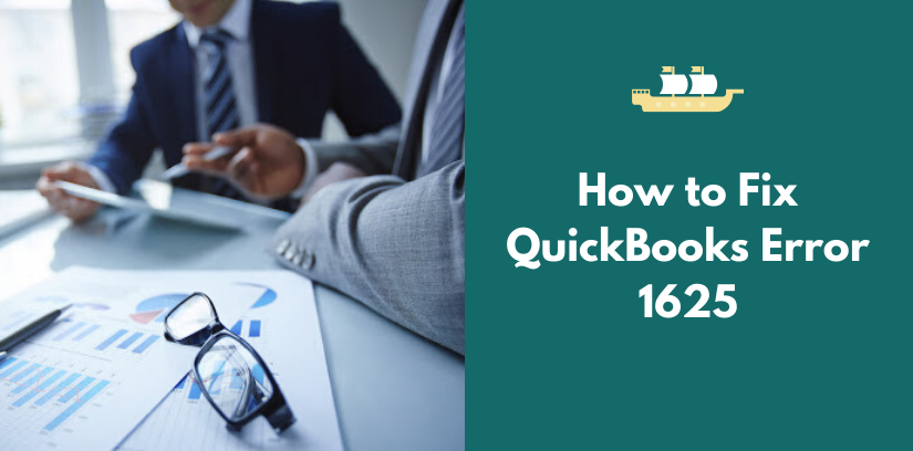 How To Resolve QuickBooks Error 1625