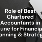 Role of Best Chartered Accountants in Pune for Financial Planning & Strategy